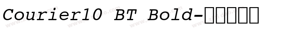 Courier10 BT Bold字体转换